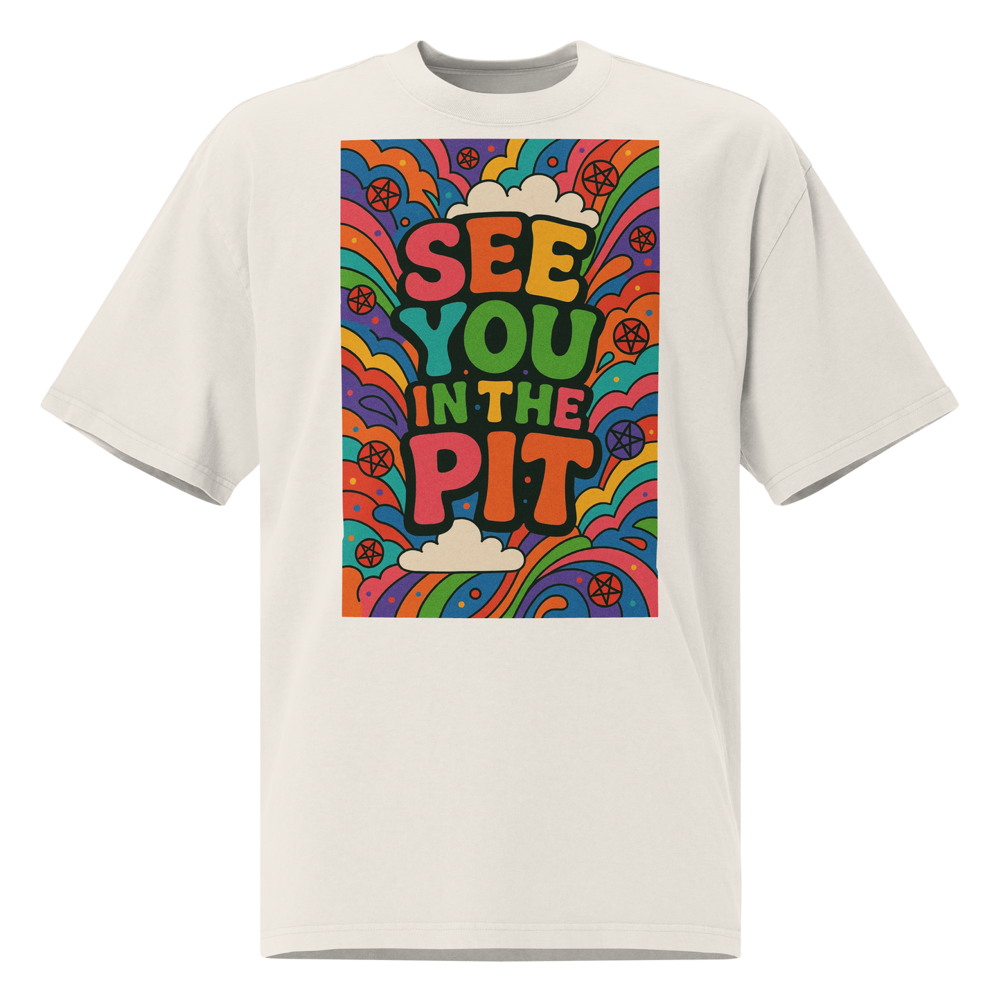 See You in the Pit - Premium Oversize Tee